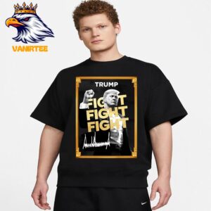 $TRUMP Donald Trump With Fist In The Air And The Iconic Battle Cry Fight Fight Fight On July 13rd 2024 Unisex T-Shirt