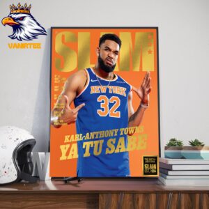 Ya Tu Sabe Karl-Anthony Towns On The Gold Metal Editions Cover SLAM 254 Home Decor Poster Canvas